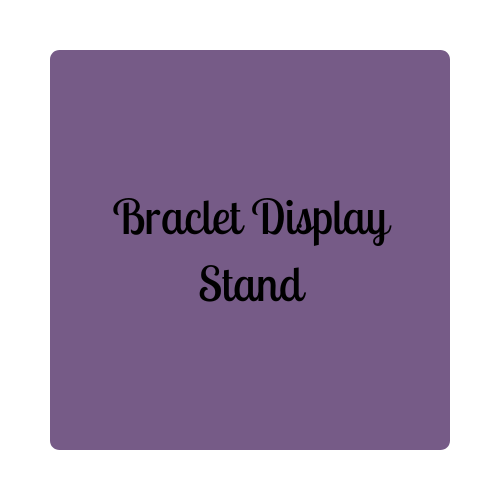 Bracelet Display